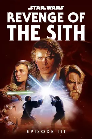 Poster to the movie "Star Wars: Episode III - Revenge of the Sith" #71771
