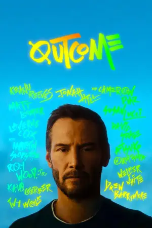 Poster to the movie "Outcome" #813308