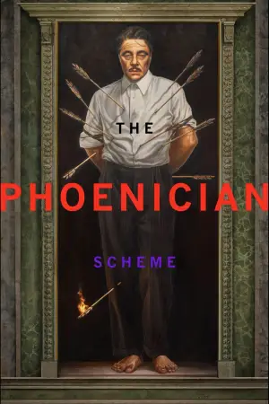 Poster to the movie "The Phoenician Scheme" #568266