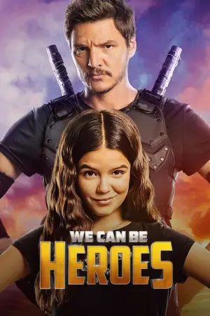 Poster to the movie "We Can Be Heroes" #615994