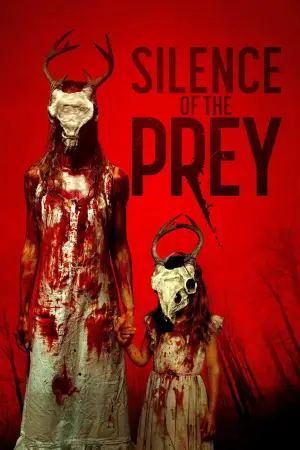 Poster to the movie "Silence of the Prey" #787892