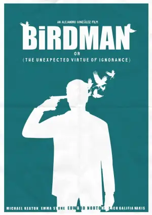 Poster to the movie "Birdman or (The Unexpected Virtue of Ignorance)" #802501