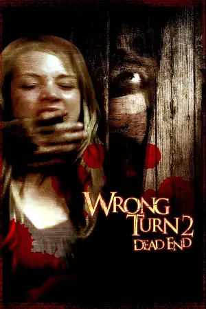 Poster to the movie "Wrong Turn 2: Dead End" #605504