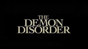 Backdrop to the movie "The Demon Disorder" #884766