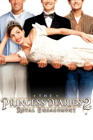 Poster to the movie "The Princess Diaries 2: Royal Engagement" #707155