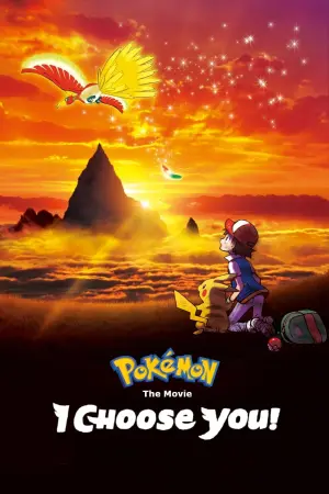 Poster to the movie "Pokémon the Movie: I Choose You!" #244421