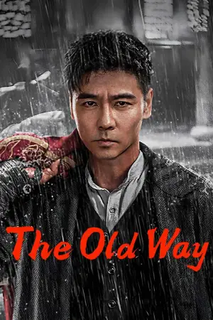 Poster to the movie "The Old Way" #652497