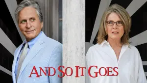 Backdrop to the movie "And So It Goes" #305335