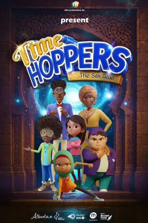 Poster to the movie "Time Hoppers: The Silk Road" #767967