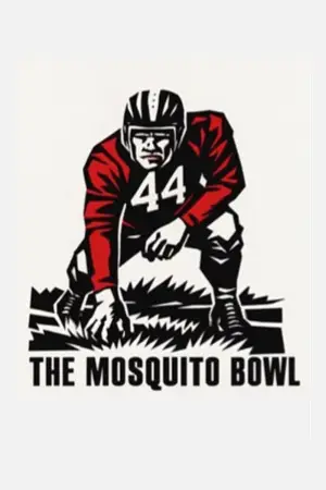 Poster to the movie "The Mosquito Bowl" #941067