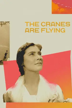 Poster to the movie "The Cranes Are Flying" #181581