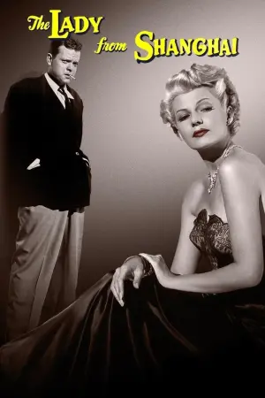 Poster to the movie "The Lady from Shanghai" #221356