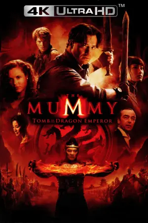 Poster to the movie "The Mummy: Tomb of the Dragon Emperor" #48760