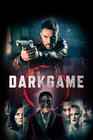 Poster to the movie "DarkGame" #628932
