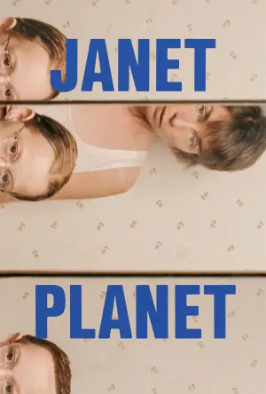Poster to the movie "Janet Planet" #684249