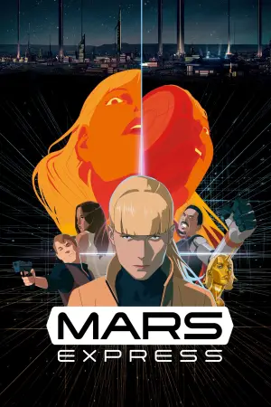 Poster to the movie "Mars Express" #536536