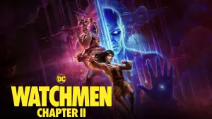 Backdrop to the movie "Watchmen: Chapter II" #613209