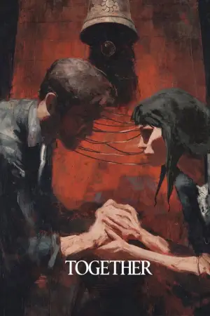 Poster to the movie "Together" #772502