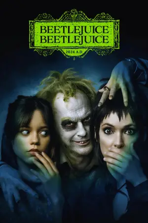 Poster to the movie "Beetlejuice Beetlejuice" #566237
