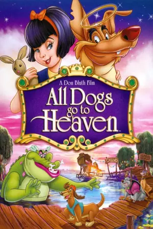 Poster to the movie "All Dogs Go to Heaven" #107736