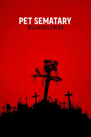 Poster to the movie "Pet Sematary: Bloodlines" #6684