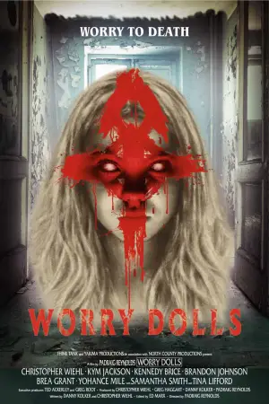 Poster to the movie "Worry Dolls" #678383