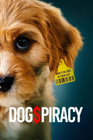Poster to the movie "Dogspiracy" #800889