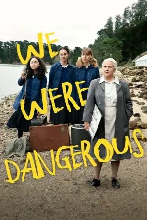 Poster to the movie "We Were Dangerous" #683263