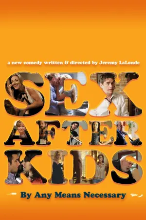 Poster to the movie "Sex After Kids" #345649