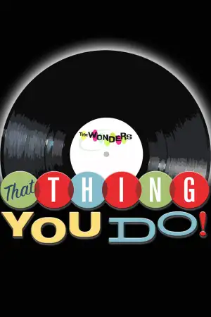 Poster to the movie "That Thing You Do!" #882969