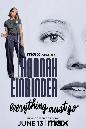 Poster to the movie "Hannah Einbinder: Everything Must Go" #680683