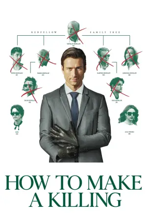 Poster to the movie "How to Make a Killing" #759898