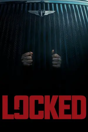 Poster to the movie "Locked" #586770