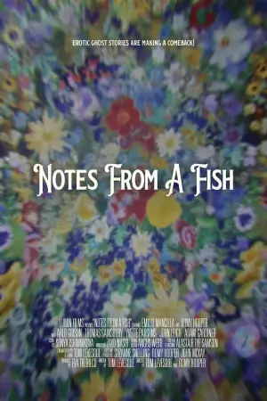 Poster to the movie "Notes from a Fish" #791599