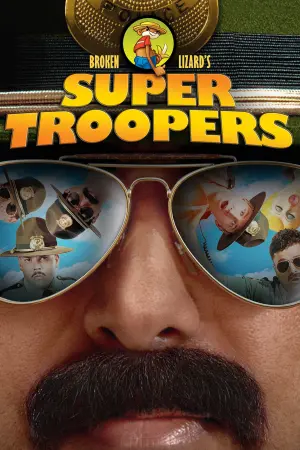 Poster to the movie "Super Troopers" #278885