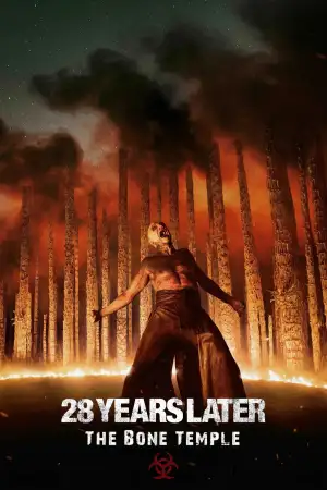 28 Years Later: The Bone Temple