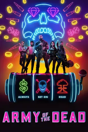 Poster to the movie "Army of the Dead" #718944