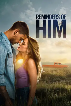 Poster to the movie "Reminders of Him" #746785