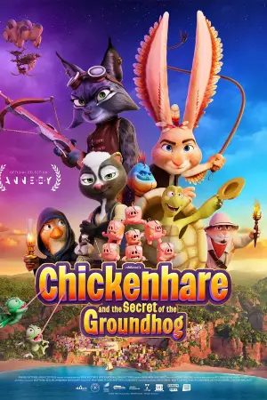 Poster to the movie "Chickenhare and the Secret of the Groundhog" #767267