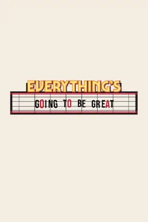 Poster to the movie "Everything