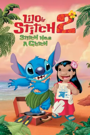Poster to the movie "Lilo & Stitch 2: Stitch Has a Glitch" #49604