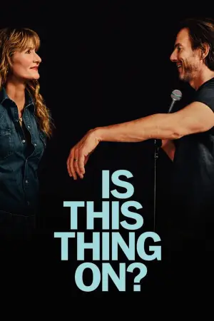Poster to the movie "Is This Thing On?" #761957