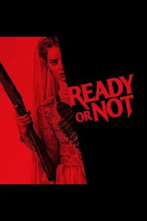 Poster to the movie "Ready or Not" #242550