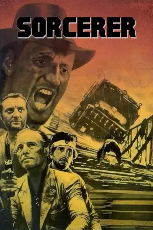 Poster to the movie "Sorcerer" #797743