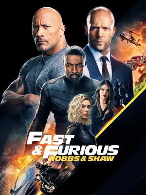 Poster to the movie "Fast & Furious Presents: Hobbs & Shaw" #169480