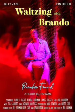 Poster to the movie "Waltzing with Brando" #786958