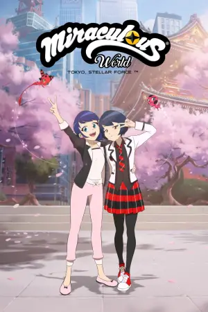 Poster to the movie "Miraculous World: Tokyo, Stellar Force" #522784