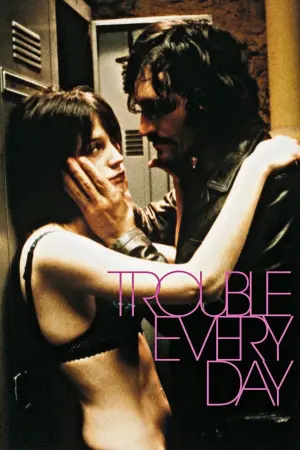 Poster to the movie "Trouble Every Day" #390439