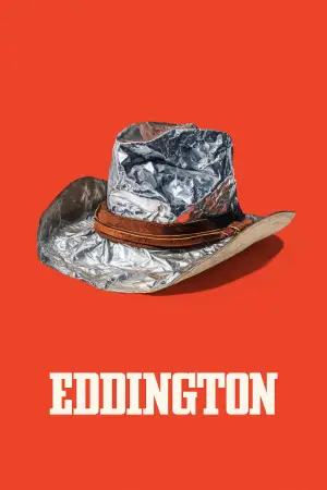 Poster to the movie "Eddington" #545348
