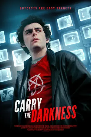 Poster to the movie "Carry the Darkness" #784425